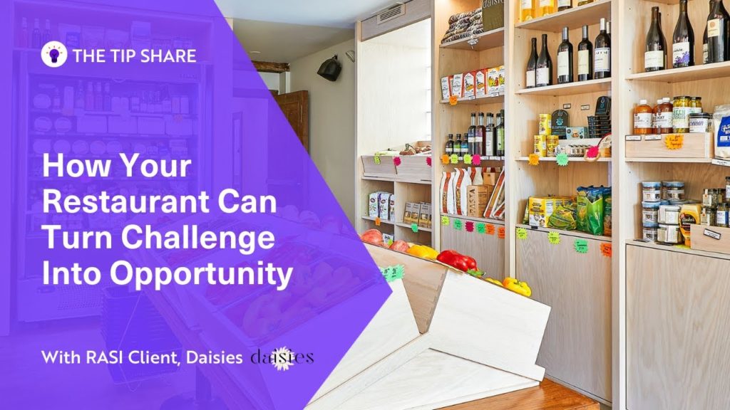How Your Restaurant Can Turn Challenge Into Opportunity