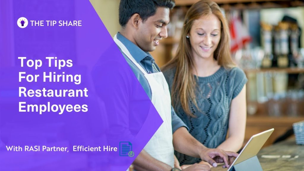 Top Tips For Hiring Restaurant Employees