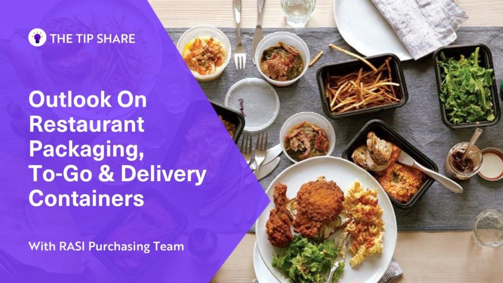Outlook On Restaurant Packaging, To-Go & Delivery Containers