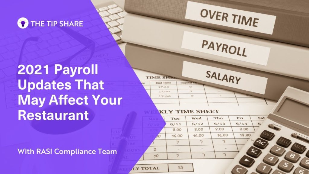 2021 Payroll Updates That May Affect Your Restaurant