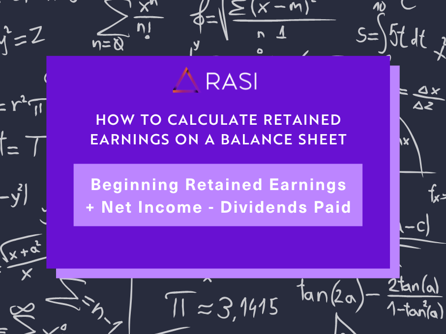 How to Calculate Retained Earnings on a Balance Sheet